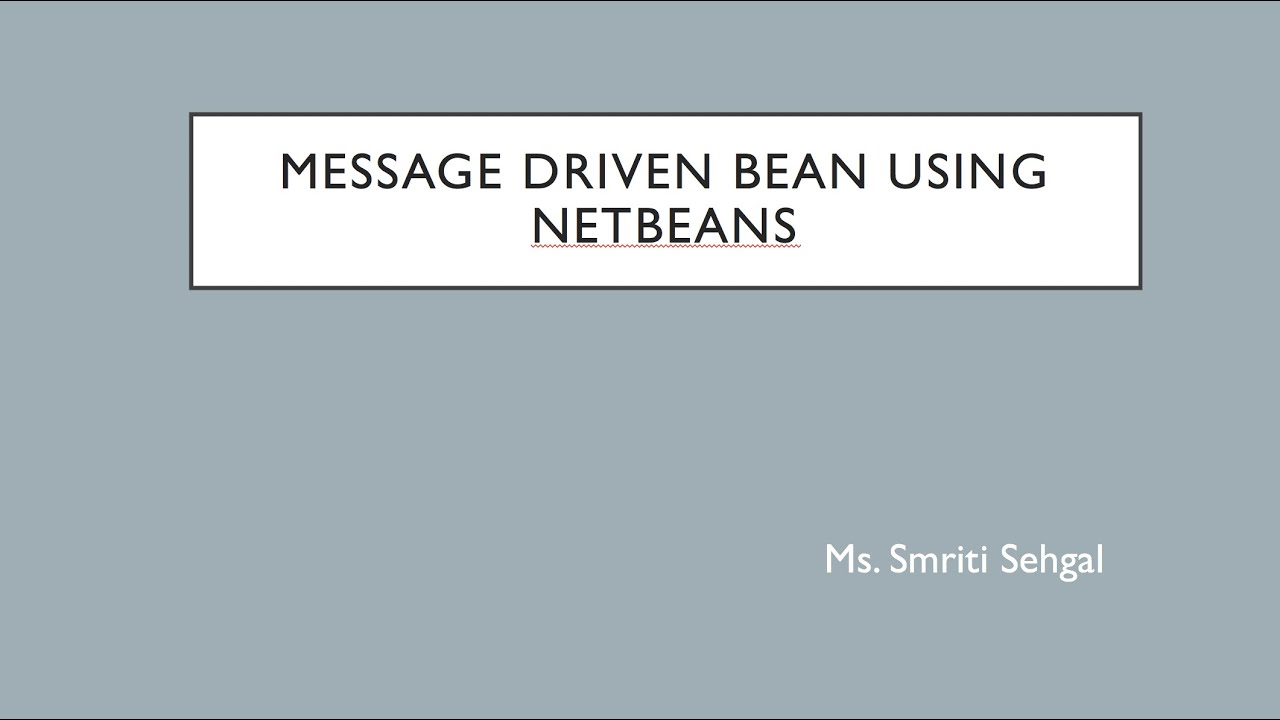Message Driven Bean using Netbeans, Part 4