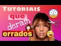 Tutoriais que deram errados #RGuaresArts