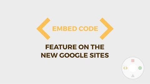 New Google Sites Gadgets Tour - Embed HTML, CSS, Javascript