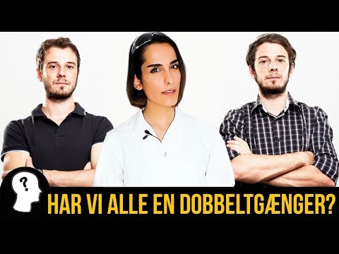 Video: Har vi dobbeltgængere?