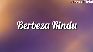 Berbeza Rindu - Andra Respati, Thomas Arya Ft Gisma Wandira ( Lirik )