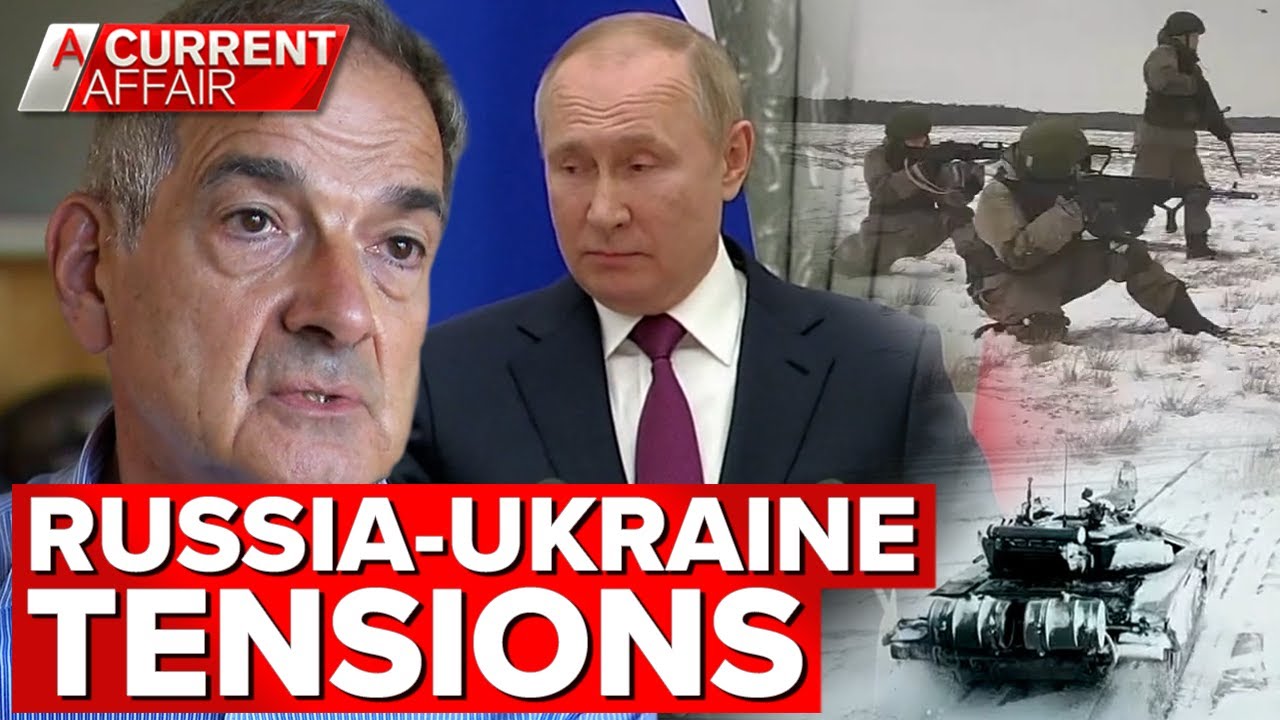 'Ukraine is going to be no walkover' amid Russia border threat, expert says | A Current Affair