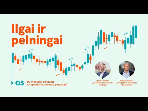 Ilgai ir pelningai #5: du mėnesiai po muitų – ar optimizmas rinkose pagrįstas?