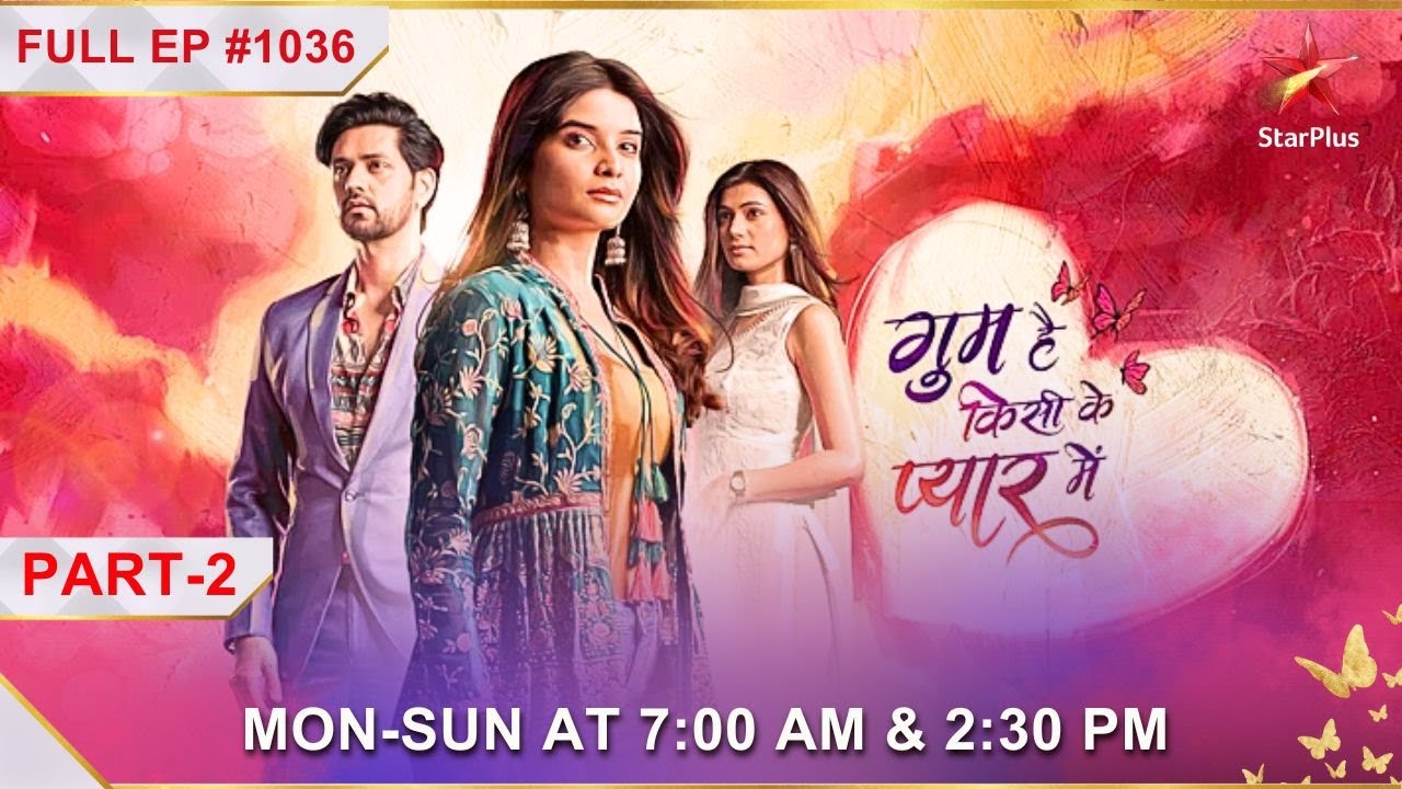 Savi Shows Evidence! | Part 2 | S1 | Ep.1036| Ghum Hai Kisikey Pyaar Meiin