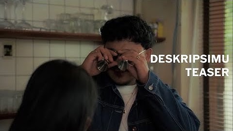Dimansyah Laitupa - Deskripsimu (Official Teaser)