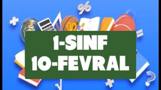 ONLINE MAKTAB 1-SINF 10-FEVRAL online darslar