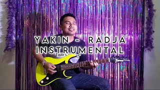 Yakin - Radja | Guitar Cover Instrumental
