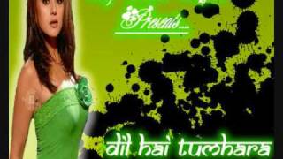 Dj coolie remix - dil hai tumhara suscribe more remixs to come =) big
up laydee vika aka. misz.staar