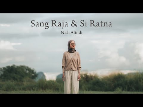 Video Sang Raja & Si Ratna