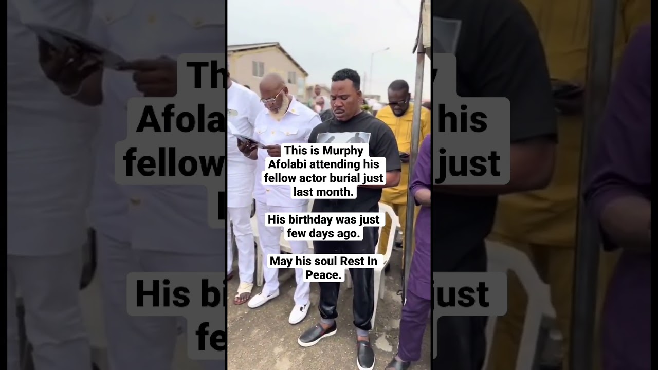 This is Murphy Afolabi attending his fellow actor burial last month | Short Feed 