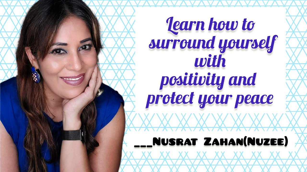 Learn how to surround yourself with positivity and protect your peace I ...