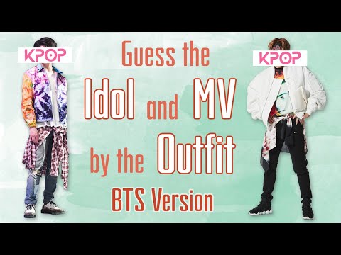 Kpop- Guess The Idol And Mv By The Outfit