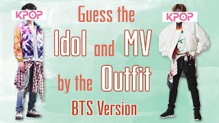 KPOP- Guess the Idol and MV by the Outfit (BTS Version) screenshot 1