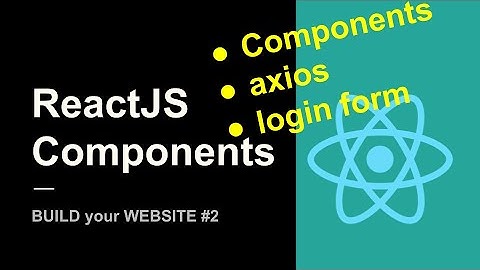 The React Components | Frontend React #2
