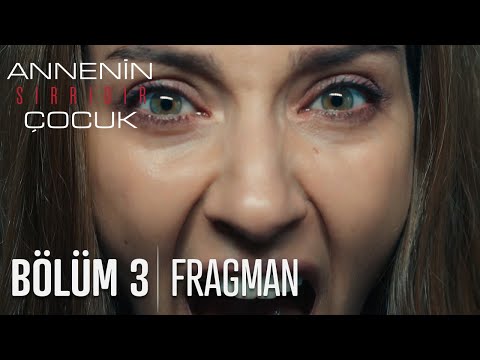 Annenin Sırrıdır Çocuk: Season 1, Episode 3 Clip