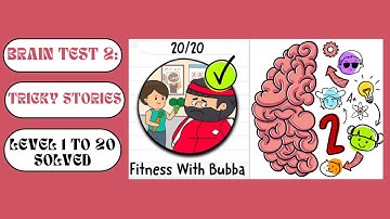 Brain test 2: Tricky Stories | Fitness With Bubba | Level 1 to 20 | All Levels Solved