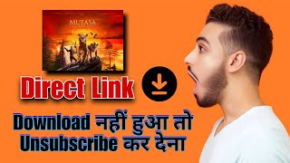Mufasa The Lion King Movie  Kaise Download Karen | Mufasa The Lion King Download Link | screenshot 4