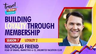 Building Loyalty Through Membership | Unlimited Vacation Club