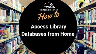 Famous How To Access Library Databases From Home Net Worth