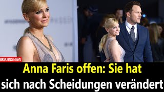 Anna Faris offen: Sie hat sich nach Scheidungen verändert