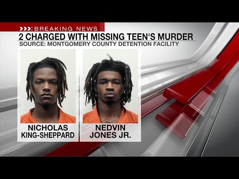 Missing Montgomery teen's body found, 2 charged with felony murder