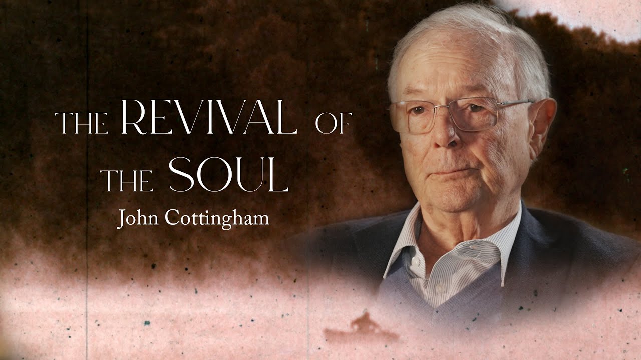 The Revival of the Soul | John Cottingham