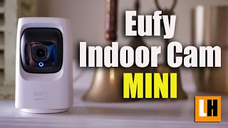 Eufy IndoorCam Mini Review  Features, Unboxing, Video Quality & Testing