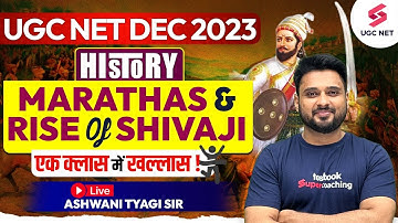 UGC NET History | Marathas and Rise of Shivaji | Complete in One Class | Ashwani Sir