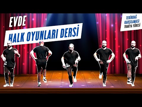 Evde Halk Oyunları Dersi | Tekirdağ Karşılaması (Trakya Yöresi)