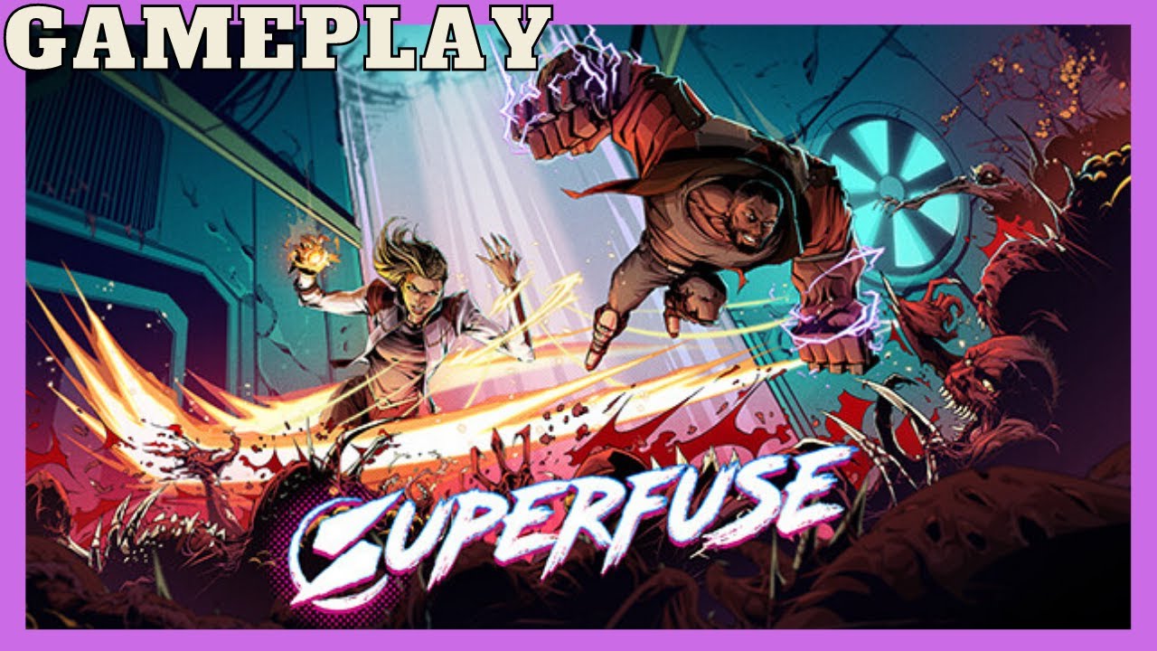 Superfuse Demo Gameplay Walkthrough / [No Commentary]