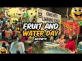 Exciting Fruit and Water Day at Kinesthetic Learning School | Fun Activities for Kids