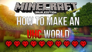 How to make an UHC World in Minecraft Java
