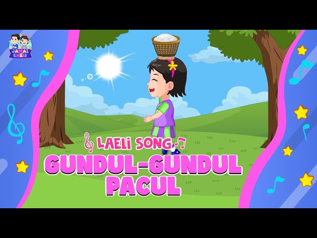 Gundul Gundul Pacul - Lagu Anak - Laeli Song - Jamal Laeli Series Official -  Dolant Kreatif class=