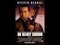 On Deadly Ground