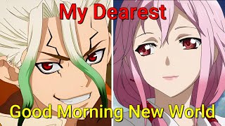 Dr. Stone Ryusui OP x Guilty Crown OP 1 - Good Morning New World x My Dearest - Mashup