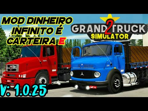 GRAND TRUCK SIMULATOR 2- MOD DINHEIRO INFINITO E CARTEIRA C TUDO