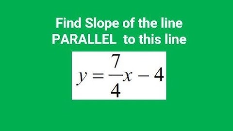 Find the slope of a line parallel to this line.