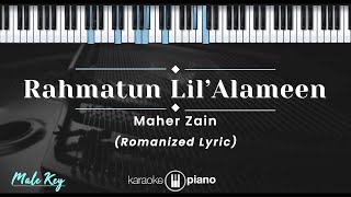 Rahmatun Lil 'Alameen - Maher Zain (KARAOKE PIANO - MALE KEY)