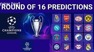 Champions League Predictions Round of 16