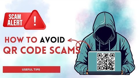 How To Avoid QR Code Scams?