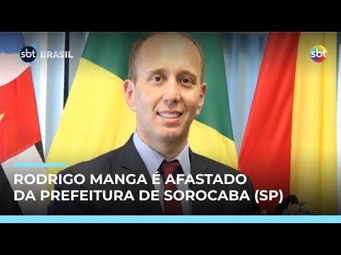 Video prefeito-de-sorocaba-rodrigo-manga-e-afastado-do-cargo-apos-operacao-da-pf-sbt-brasil