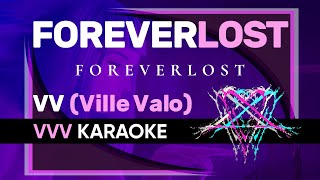 Foreverlost - VV | VVV KARAOKE