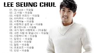 Lee Seung Chul Best 15 Songs Collection
