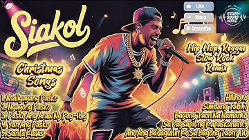 Siakol |🔥Christmas Song 2025 |Hip Hop, Reggae  & Slow Rock Remix Cover|MuzikSoundWave | Top Trending