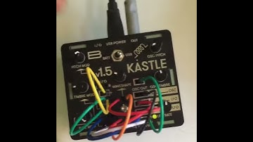 First experiments with the Bastl Kastle 1.5