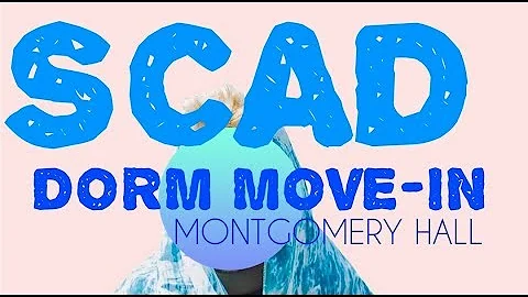 SCAD DORM MOVE-IN!!! FALL 2017