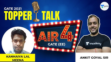 Kanhaiya Lal Meena  AIR 4 (EE) | GATE 2021 | Topper Interview with #AnkitGoyal​ Sir