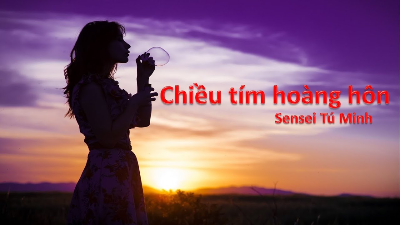Chiều tím hoàng hôn (Sensei Tú MInh) - Sing for fun -... - youtube