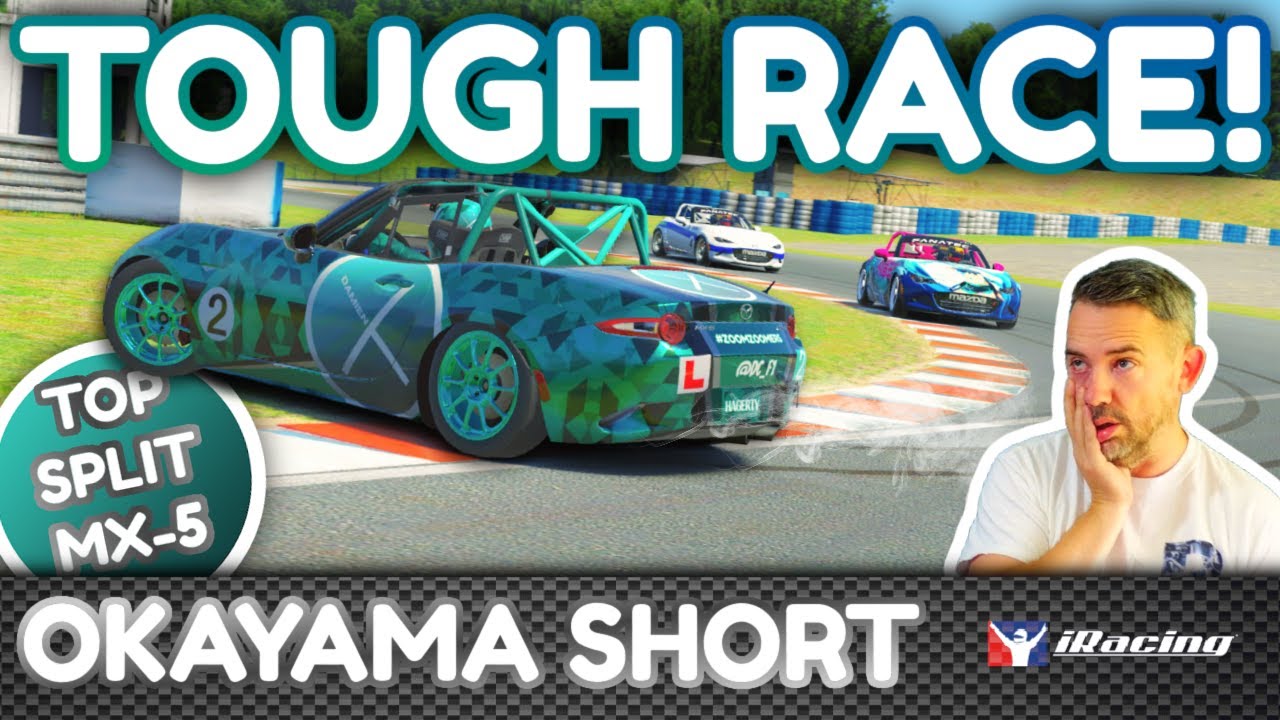 DOING IT THE HARD WAY! iRacing Rookie MX-5 at Okayama Short - top split ...