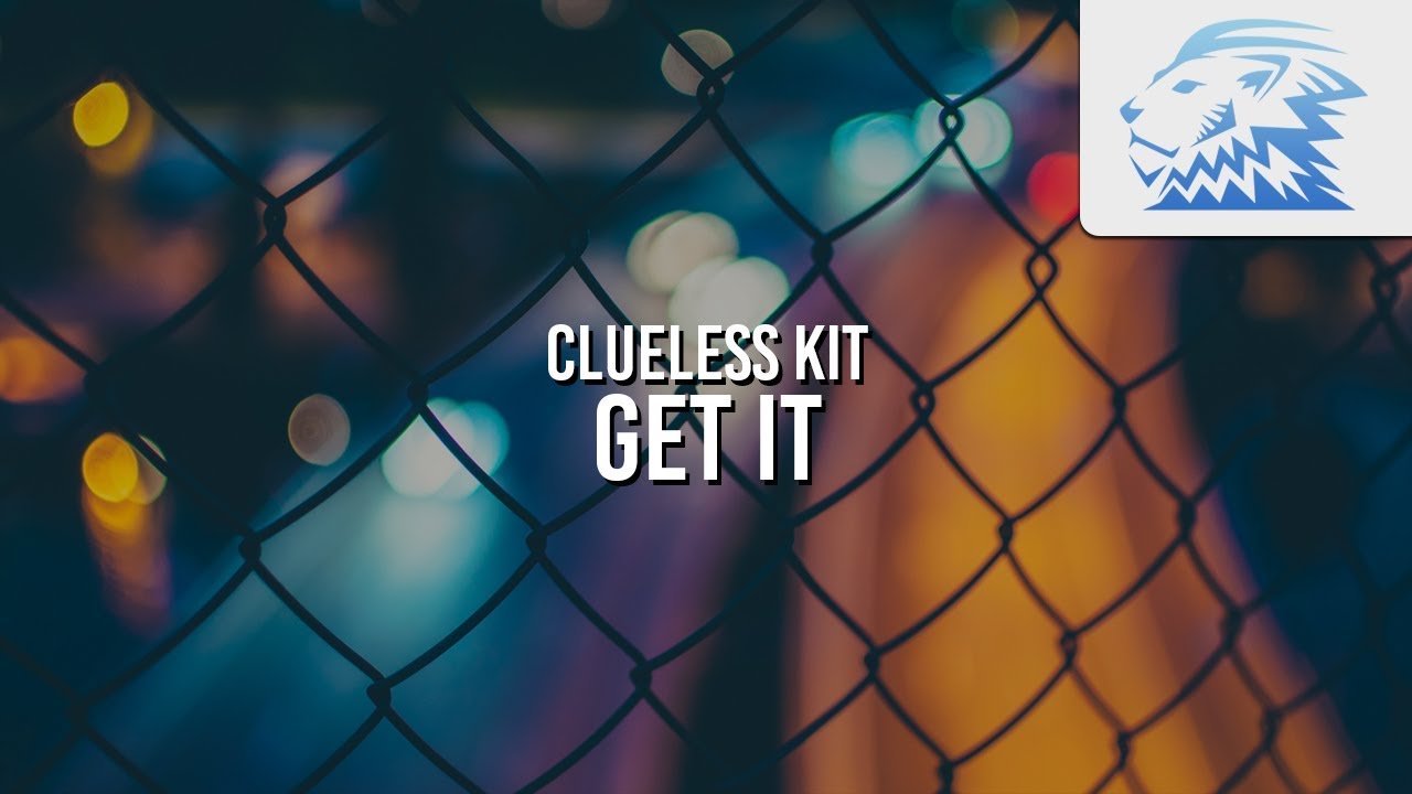 Clueless Kit - Get It [Future Bass] - YouTube